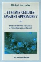 livre_et_si_mes_cellules